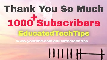 Thank you 1000+ subscribers || 1k subs special intro | thanks for your support☺️ |EducatedTechTips