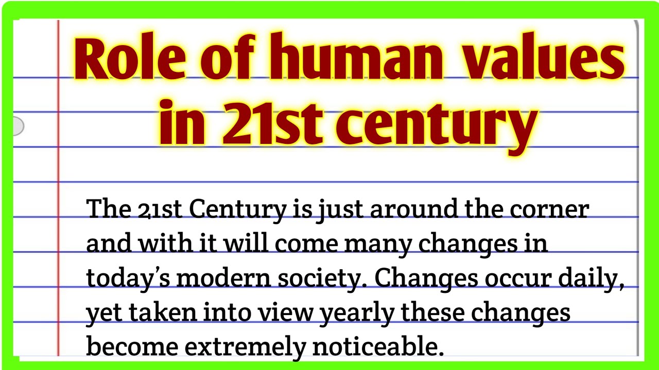 role of human values in 21st century essay in telugu