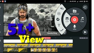 Bahubali vfx video editing with Kinemaster tutorials in your Android mobile