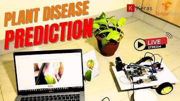 Plant Diseases Detection/Prediction Robot | RaspberryPi + Camera  + TensorFlow 🌱🤖