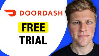 How to Access a Free Trial of DoorDash's DashPass