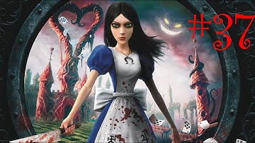 Alice: Madness Returns Playthrough Part 37 [No Commentary]