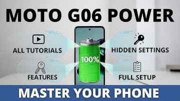 Motorola Moto G06 Power – All Tutorials, Hidden Settings & Full Setup Guide