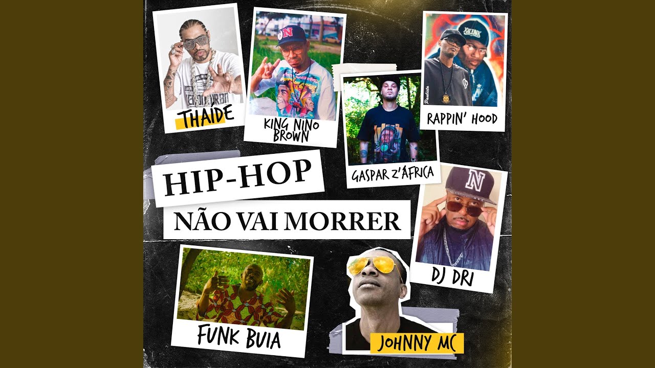 Hip-Hop Não Vai Morrer - YouTube
