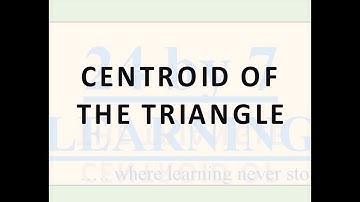 Centroid of The Triangle I Three-Dimensional Geometry I Grade 11 I Math I 24by7learning.com