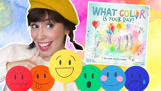 What Color is Your Day? | A Book About Feelings for Kids | Story Time with Bri Reads