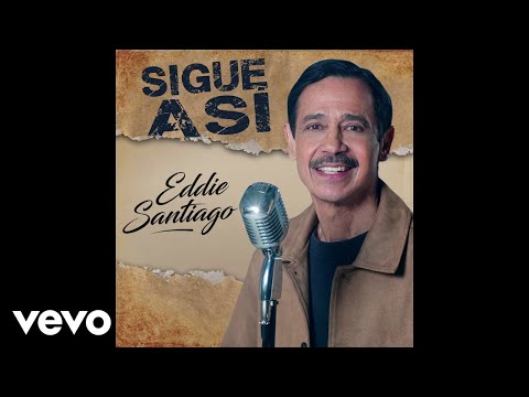 Putar Sigue Así - Eddie Santiago
