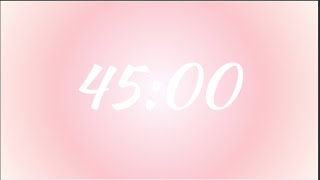 Aesthetic Pink Aura Countdown Timer ⏱ | 45 Minute Timer | Soft Minimal Background
