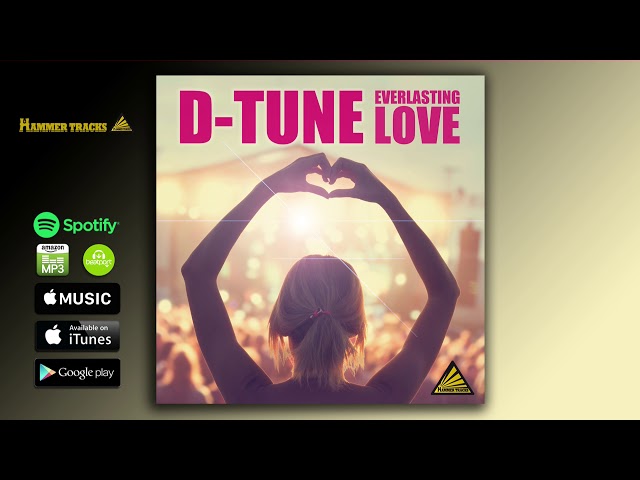 D-Tune - Everlasting Love