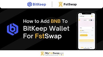 How To Add BNB To BitKeep Wallet For FstSwap