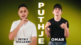 Petrit Vullkani ft. Omar - Puthje