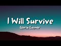 Gloria Gaynor - I Will Survive (lyrics)