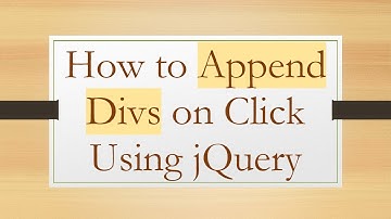 How to Append Divs on Click Using jQuery
