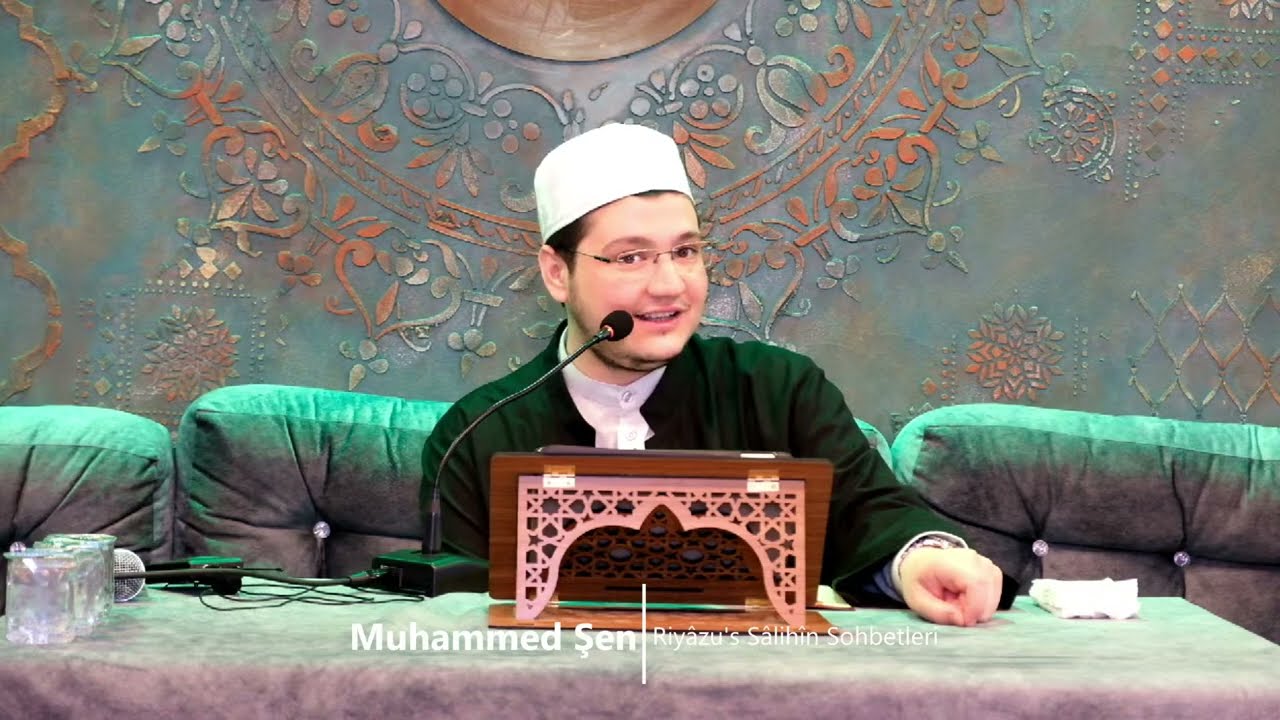 Riyâzu's Sâlihîn Sohbetleri / Muhammed Şen 🔴Canlı Yayın - İstanbul