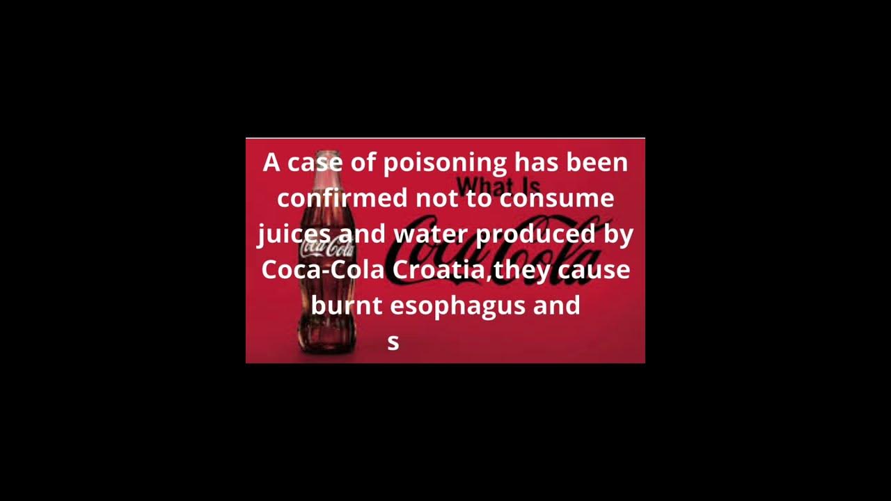 CocaCola has burned the esophagus and stomach of several people in