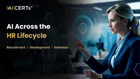 AI Across the HR Lifecycle | Transforming Recruitment, Development & Retention