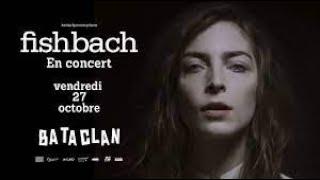 FISHBACH - Concert Paris, Le Bataclan - LIVE - 2017
