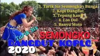 TARIK SIS SEMONGKO - DANGDUT KOPLO TERBARU 2020 - DANGDUT TIKTOK