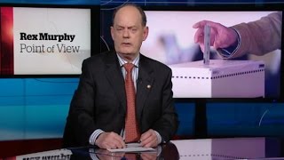 Rex Murphy: Two Byelections