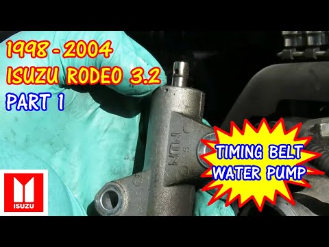 (PART 1) 1998 – 2004 Isuzu Rodeo – 3.2 – Timing Belt And Water Pump Replacement