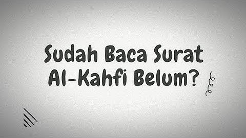 dwt channel || Tadabbur Surah Al-Kahfi سورة الكهف - Mishari Rasyid Al-Afasy