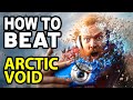 How to beat the weapons test in arctic void