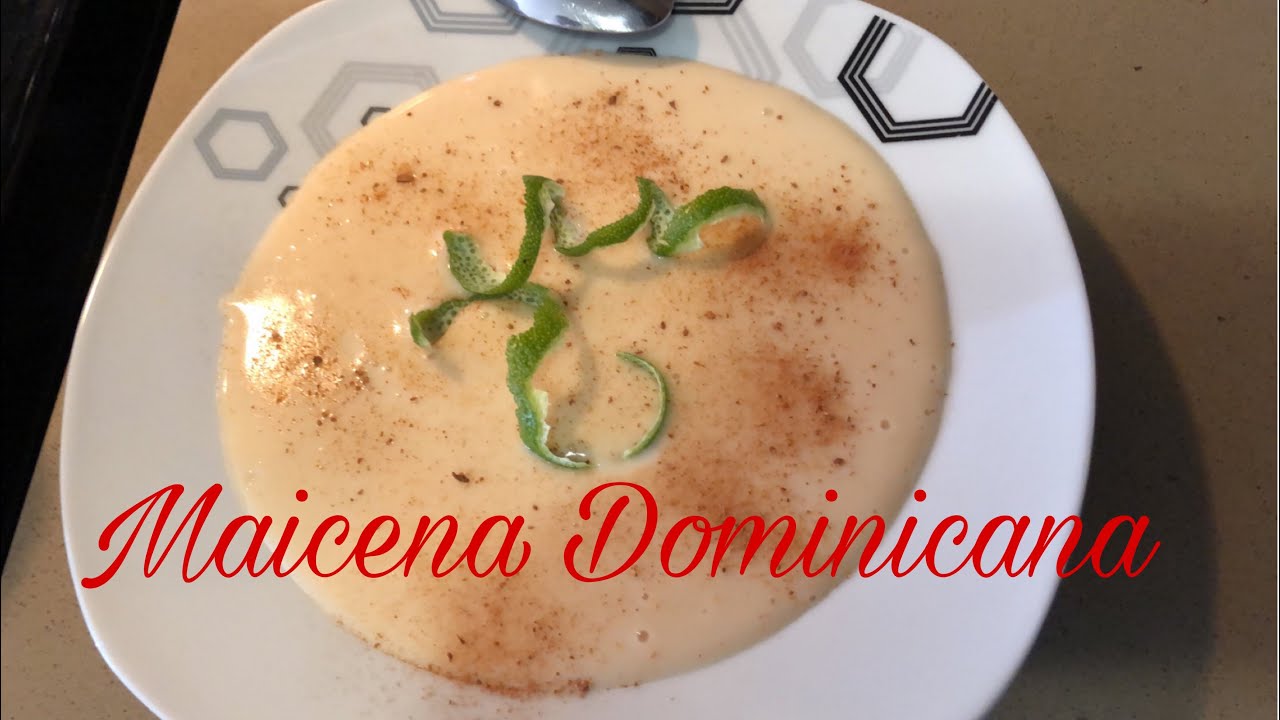 Como hacer una deliciosa Maizena Dominicana - YouTube
