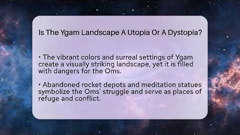 Is The Ygam Landscape A Utopia Or A Dystopia? - The SciFi Reel