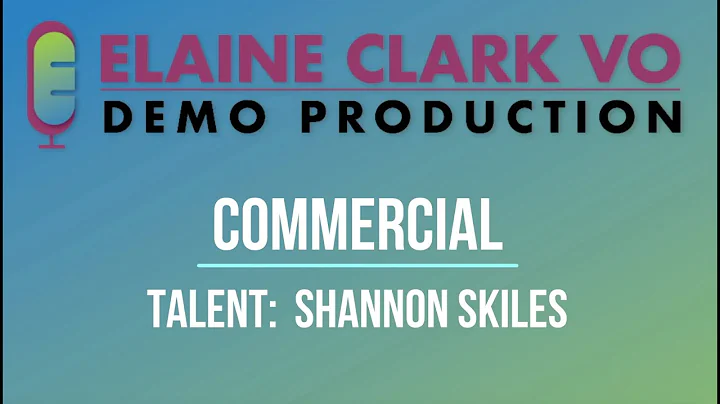 Shannon Skiles - Commercial Demo