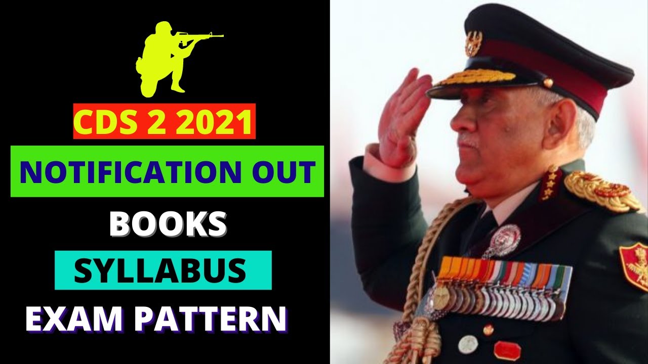 CDS 2 2021 Notification Out, Age & Eligibility, Exam Pattern, Exam Date ...