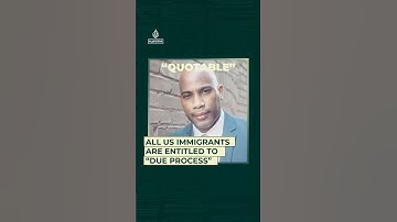 All US immigrants are entitled to “due process”