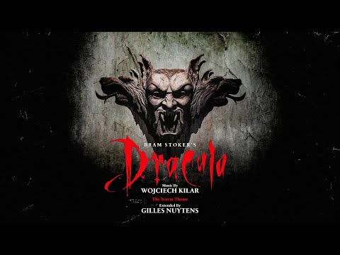 Wojciech Kilar Bram Stoker S Dracula The Storm Theme Extended By Gilles Nuytens