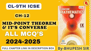 Mid-Point Theorem & Its converse|| Ch-12 || MCQ
