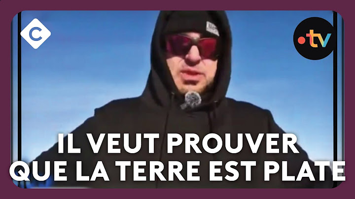 Un Youtubeur complotiste veut prouver que la terre est plate - PVPP de Mohamed Bouhafsi - C à vous