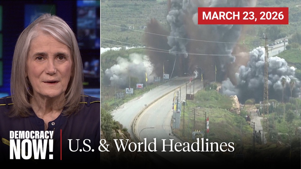 Top U.S. & World Headlines — March 23, 2026