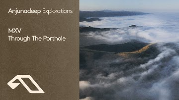 MXV - Through The Porthole