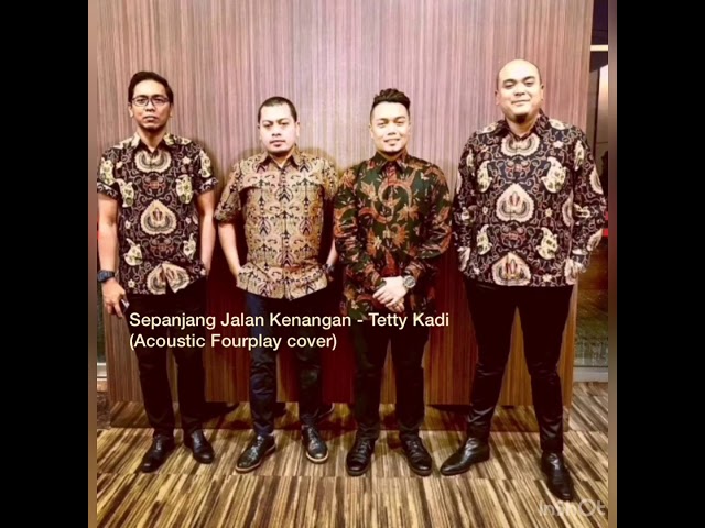 Sepanjang Jalan Kenangan - Tetty Kadi (Acoustic Fourplay cover) class=