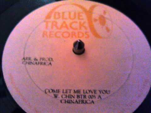 CHI-NA-FRICA / COME LET ME LOVE YA! レゲエ Chi-Na-Frica – Come Let Me Love Ya! – Vinyl (7