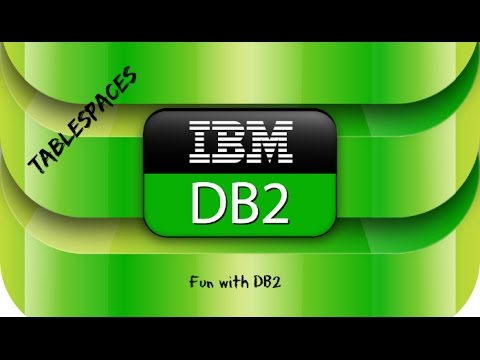 DB2 Basics Tutorial Part 15 - Tablespaces
