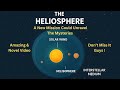 What Is The Heliosphere? A New Mission Could Unravel the Mysteries|  Cosmic Radiation | Earth Safety