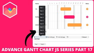 Advance Gantt Chart JS Series Part 17