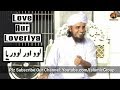 Love Aur Loveriya Important Clip By Mufti Tariq Masood Sahab Must Listen
