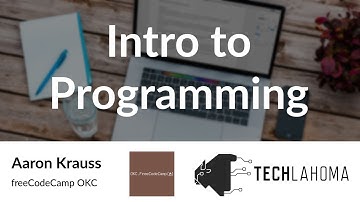 Intro to Programming - Aaron Krauss: freeCodeCamp OKC