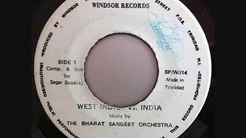 The Bharat Sangeet Orchestra - West Indies Vs. India
