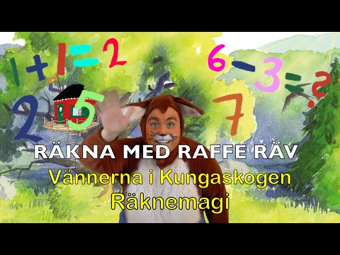 Raffe Räv - Räknemagi - Kungaskogen