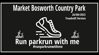 Market Bosworth Country Park parkrun - Treadmill version