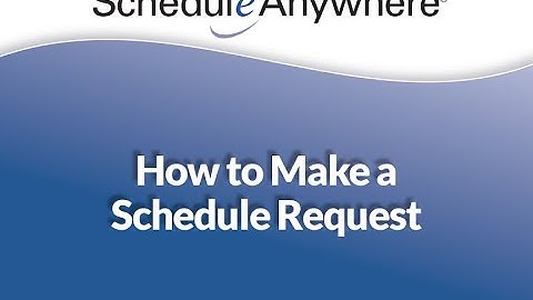 How to Make a Schedule Request