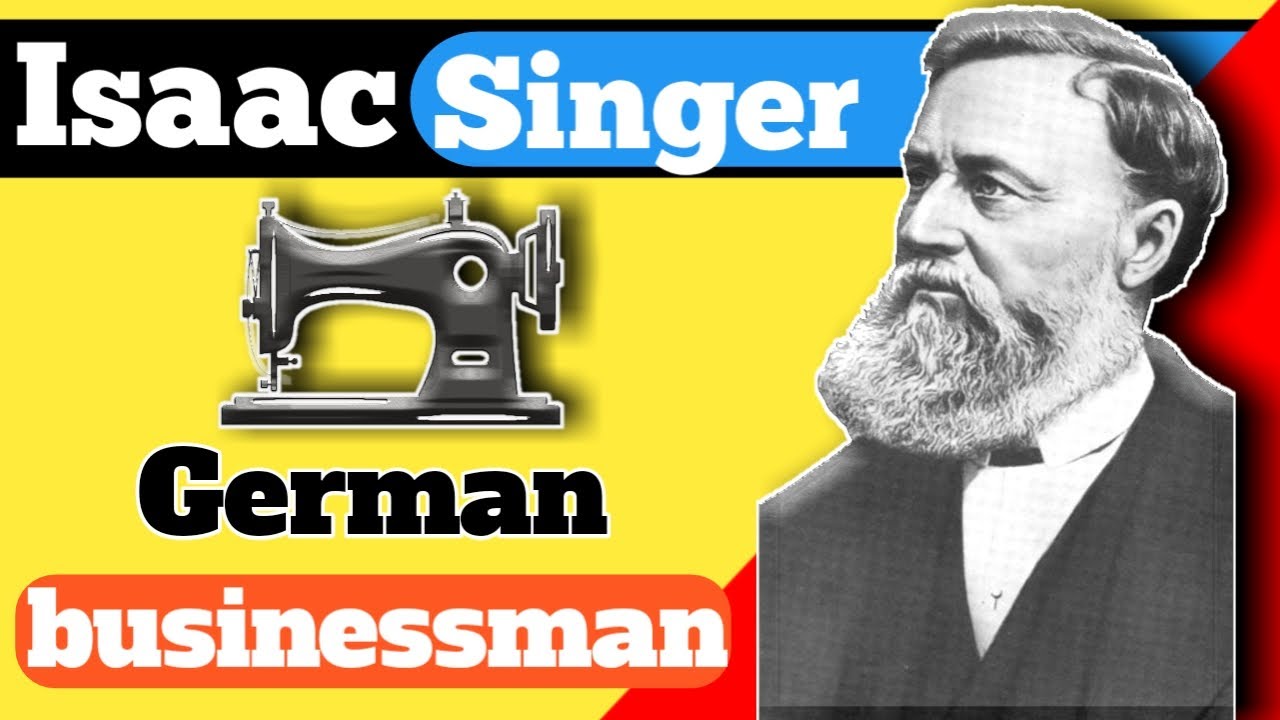 Download Isaac singer biography in Gujarati | singer machine success story | businessman | Inventor ...