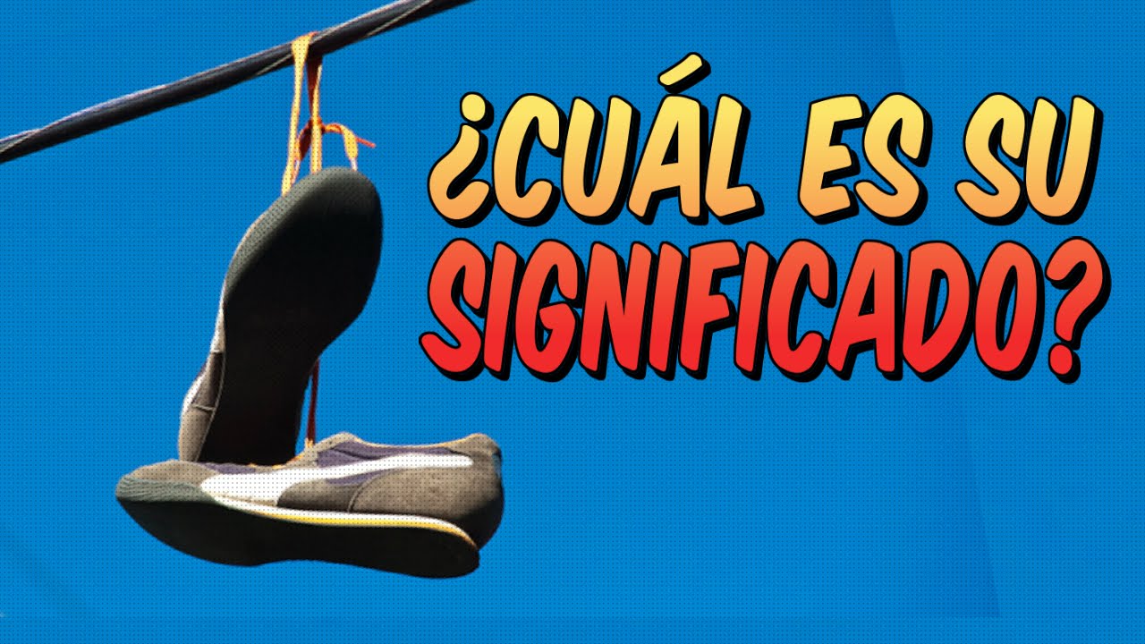 Zapatillas Colgadas En Cables De Luz Significado