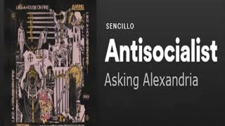 Asking Alexandria   Antisocialist audio original)